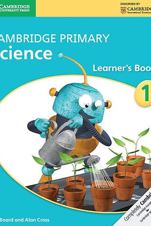 Cambridge Primary Science Stage 1 Learner's Book 1