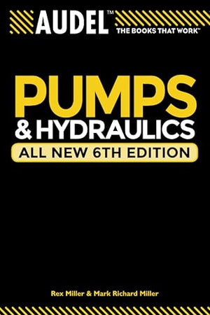 Audel Pumps and Hydraulics