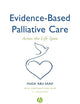 Evidence-Based Palliative Care: Across the Lifespan