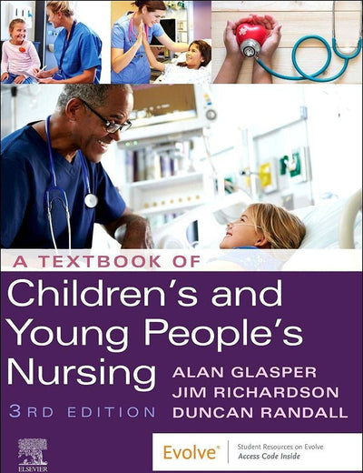 A Textbook of Children's and Young People's Nursing