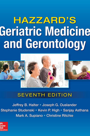 Hazzard's Geriatric Medicine and Gerontology, Seventh Edition
