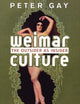 Weimar Culture: The Outsider as Insider