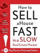 How to Sell a House Fast in a Slow Real Estate Market: A 30-Day Plan for Motivated Sellers