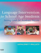 Language Intervention for School-Age Students: Setting Goals for Academic Success