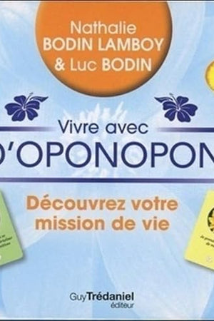 Vivre avec Ho'oponopono (Coffret)