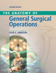 Anatomy of General Surgical Operations