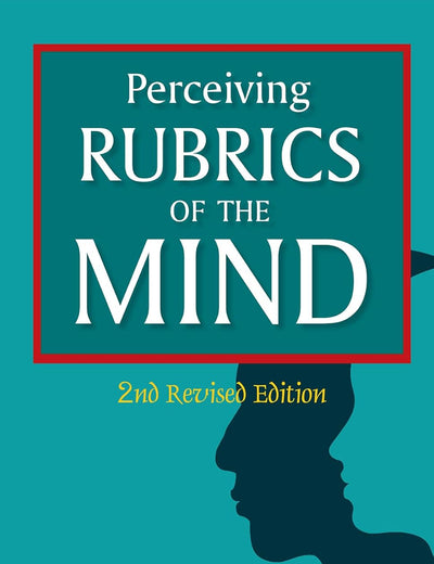 Perceiving Rubrics Of The Mind: 1