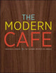 The Modern Cafe