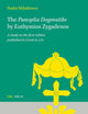 The Panoplia Dogmatike by Euthymios Zygadenos: A study on the first edition published in Greek in 1710 (Texts and Studies in Eastern Christianity, 4)