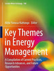 Key Themes in Energy Management: A Compilation of Current Practices, Research Advances, and Future Opportunities (Lecture Notes in Energy, 100)