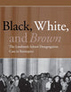 Black, White, and Brown: The Landmark School Desegregation Case in Retrospect