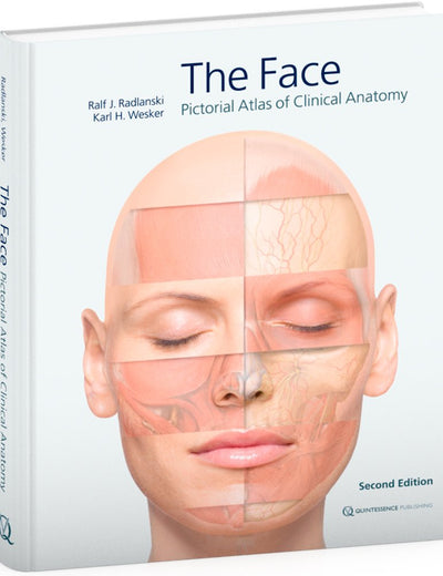 The Face: Pictorial Atlas of Clinical Anatomy
