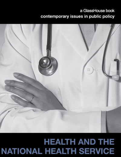 Health and the National Health Service (Contemporary Issues in Public Policy)