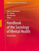 Handbook of the Sociology of Mental Health (Handbooks of Sociology and Social Research)