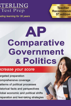 Sterling Test Prep AP Comparative Government and Politics: Complete Content Review for AP Exam