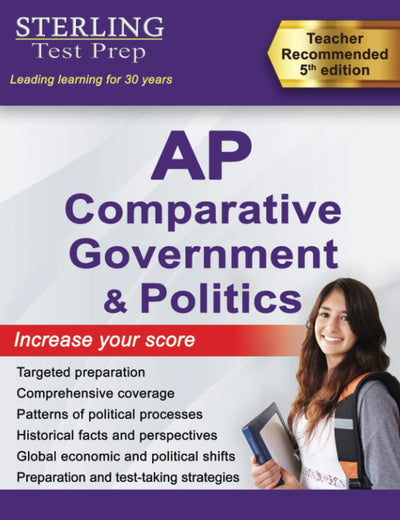 Sterling Test Prep AP Comparative Government and Politics: Complete Content Review for AP Exam