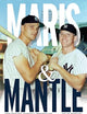Maris & Mantle