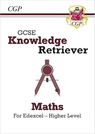 New GCSE Maths Edexcel Knowledge Retriever - Higher: perfect for catch-up and the exams in 2022 and 2023 (CGP GCSE Maths 9-1 Revision)