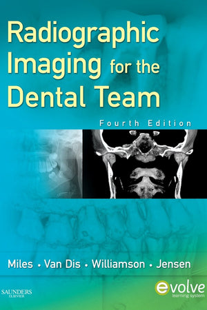 Radiographic Imaging for the Dental Team