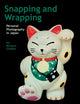 Snapping and Wrapping: Personal Photography in Japan (Curating and Interpreting Culture)