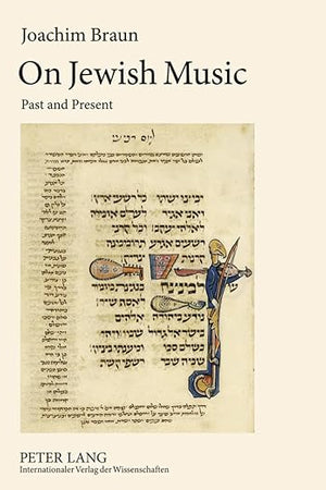 On Jewish Music: Past and Present