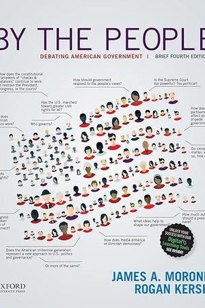 By the People: Debating American Government, Brief Edition