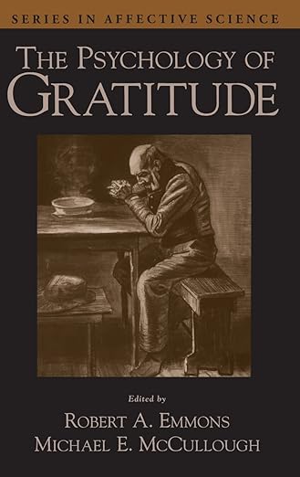 PSYCHOLOGY OF GRATITUDE SAS - SERIES IN AFFECTIVE SCIENCE