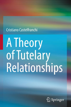 A Theory of Tutelary Relationships