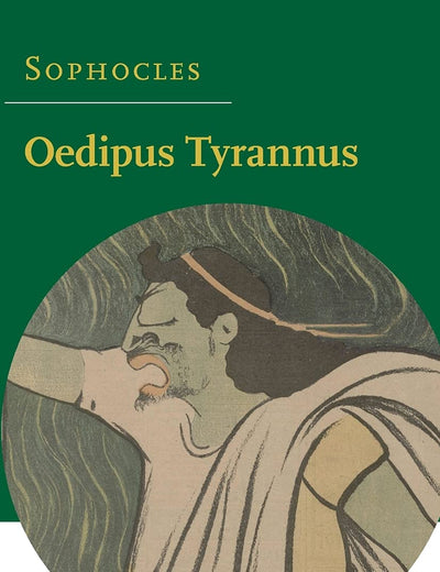 Sophocles: Oedipus Tyrannus (Plays in Production)