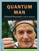 Quantum Man: Richard Feynman's Life in Science (Great Discoveries)