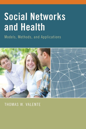 SOCIAL NETWORKS AND HEALTH