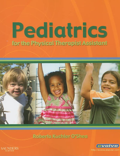 Pediatrics for the Physical Therapist Assistant