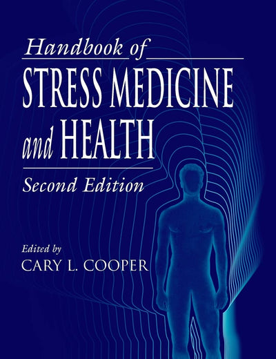 Handbook of Stress Medicine and Health