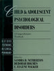 Child and Adolescent Psychological Disorders: A Comprehensive Textbook (Oxford Series in Clinical Psychology)