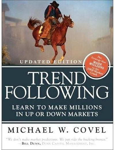 Trend Following (Updated Edition): Learn to Make Millions in Up or Down Markets