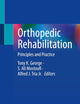 Orthopedic Rehabilitation: Principles and Practice