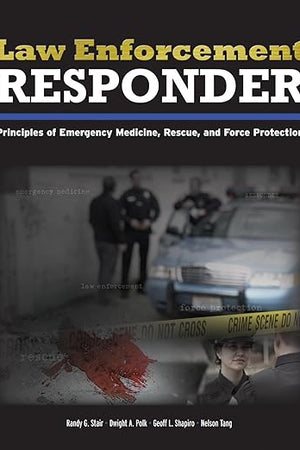 Law Enforcement Responder: .