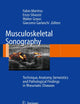 Musculoskeletal Sonography: Technique, Anatomy, Semeiotics and Pathological Findings in Rheumatic Diseases