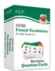 New Grade 9-1 GCSE AQA French: Vocabulary Revision Question Cards: perfect for catch-up and the 2022 and 2023 exams (CGP GCSE French 9-1 Revision)