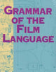 Grammar of the Film Language