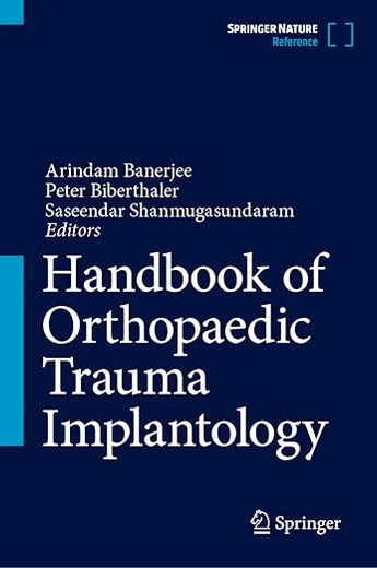 Handbook of Orthopaedic Trauma Implantology