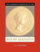 The Cambridge Companion to the Age of Augustus (Cambridge Companions to the Ancient World)
