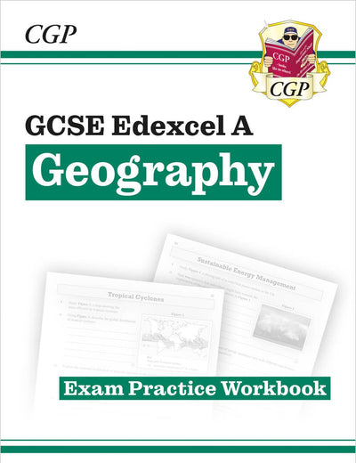 New Grade 9-1 GCSE Geography Edexcel A - Exam Practice Workbook (CGP GCSE Geography 9-1 Revision)