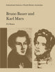 Bruno Bauer and Karl Marx: The Influence of Bruno Bauer on Marx’s Thought (Studies in Social History, 2)