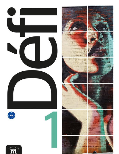 Défi 1 Livre de l'élève: Défi 1 Livre de l'élève