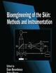 Bioengineering of the Skin: Methods and Instrumentation, Volume III