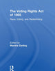 Race, Voting, Redistricting and the Constitution: Volume One (Controversies in Constitutional Law)