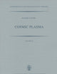 Cosmic Plasma (Astrophysics and Space Science Library)