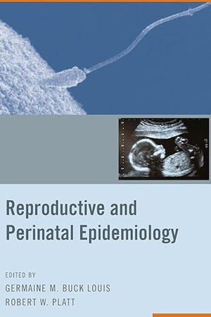 Reproductive and Perinatal Epidemiology