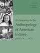 A Companion to the Anthropology of American Indians (Wiley Blackwell Companions to Anthropology)